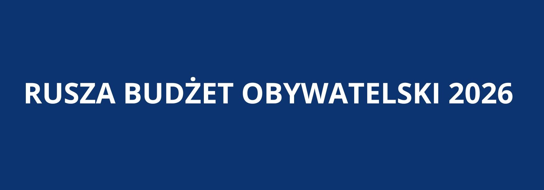 RUSZA_BUDŻET_OBYWATELSKI_2026