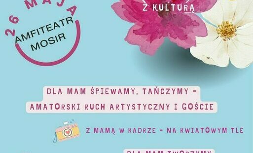 Zdjęcie do Zapraszamy Na Dzień Mamy