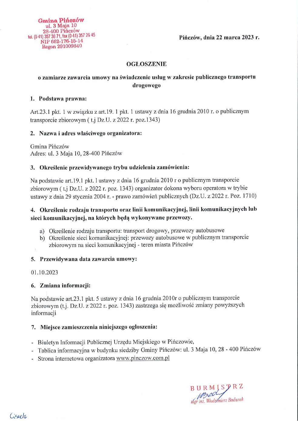 Ogłoszenie o zamiarze zawarcia umowy na świadczenie usług w zakresie publicznego transportu drogowego